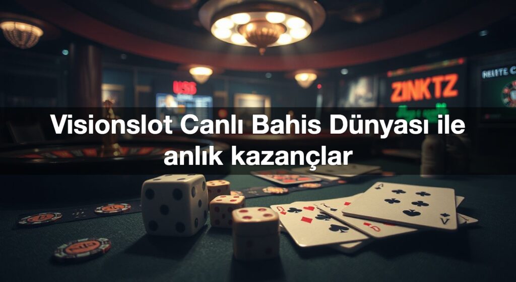 visionslot canl bahis d nyas ile anl k kazan lar 1791080967071